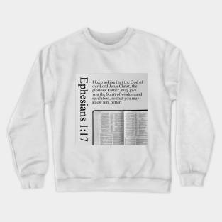 Ephesians 1:17 Crewneck Sweatshirt